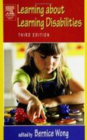 Learning About Learning Disabilities, Third Edition 012762533X Book Cover