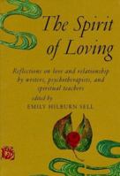 Spirit of Loving 1570620768 Book Cover