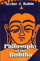 Philosophy of the Buddha 0875730256 Book Cover