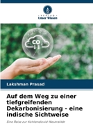 Auf dem Weg zu einer tiefgreifenden Dekarbonisierung - eine indische Sichtweise 6205727757 Book Cover