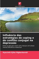 Influência das estratégias de coping e do conflito conjugal na depressão (Portuguese Edition) 6208040744 Book Cover
