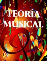 Teoría musical (Spanish Edition) B08C98YXGC Book Cover