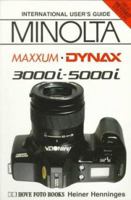 MINOLTA DYNAX/MAX 3M/5MI (Hove User's Guide) 0906447674 Book Cover