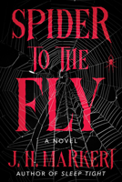 Spider to the Fly: A Novel B0DVQT7B8M Book Cover
