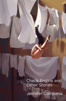 Check Engine and Other Stories 1734515899 Book Cover