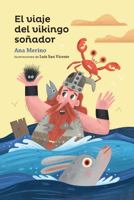 El Viaje del Vikingo Soñador 1543395406 Book Cover