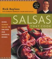 Salsas That Cook : Using Classic Salsas To Enliven Our Favorite Dishes 0684856948 Book Cover