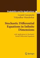 Stochastic Differential Equations in Infinite Dimensions: with Applications to Stochastic Partial Differential Equations 3642266347 Book Cover