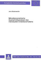 Mikrooekonometrische Querschnittsanalysen Des Individuellen Erwerbsverhaltens 3631430159 Book Cover