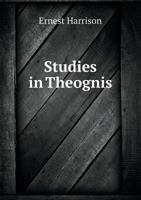 Studies in Theognis 5518652887 Book Cover