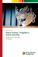 Sobre Camus, Tragédia e outros escritos 6208891477 Book Cover