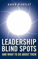Leadership Blind Spots and What To Do About Them 047003193X Book Cover