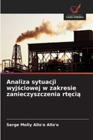 Analiza sytuacji wyjsciowej w zakresie zanieczyszczenia rtecia (Polish Edition) 6630048210 Book Cover