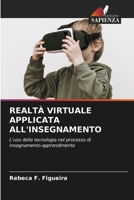 Realtà Virtuale Applicata All'insegnamento (Italian Edition) 6207853768 Book Cover