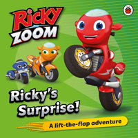 Ricky Zoom: Ricky's Surprise: A Lift the Flap Adventure 0241475333 Book Cover
