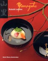 Yamazato: Kaiseki Cuisine: Hotel Okura Amsterdam 9058561119 Book Cover