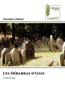 Les Débarras d'Oasi 6139776104 Book Cover