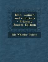 Men, Women and Emotions 0766104087 Book Cover