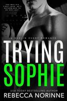 Trying Sophie 1540483606 Book Cover