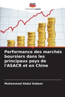 Performance des marchés boursiers dans les principaux pays de l'ASACR et en Chine (French Edition) 6208362040 Book Cover