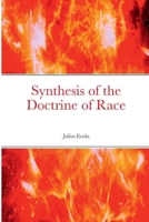 SYNTHESIS OF THE DOCTRINE OF THE RACE 2493842081 Book Cover