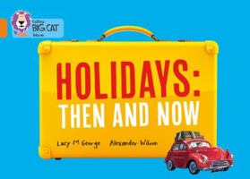 Holidays: Then and Now: Band 06/Orange (Collins Big Cat) 000759108X Book Cover