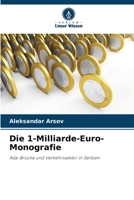 Die 1-Milliarde-Euro-Monografie (German Edition) 6209034446 Book Cover