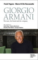 Giorgio Armani: The Man, the Brand and the Company B0F5GGH5BJ Book Cover