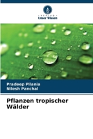 Pflanzen tropischer Wälder 6209590764 Book Cover