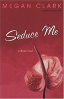 Seduce Me 0758209819 Book Cover