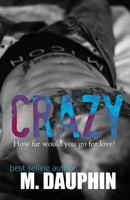 Crazy 1518727883 Book Cover