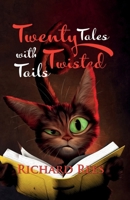 Twenty Tales with Twisted Tails B0BFTWHSHL Book Cover