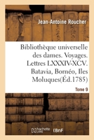 Bibliothèque universelle des dames. Voyages 2013066325 Book Cover