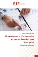 Gouvernance d'entreprise et commissariat aux comptes: Enjeux et articulations 6139531217 Book Cover
