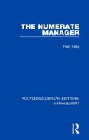 Numerate Manager (Stud. in Mgmt. S) 1138572985 Book Cover
