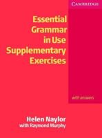 Essential Grammar in Use Supplementary Exercises With key (Grammar in Use) 052146997X Book Cover