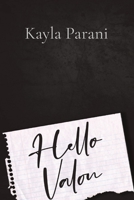 Hello Valon 057886424X Book Cover