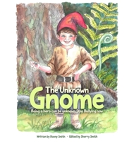 The Unknown Gnome B0HB9PNVRN Book Cover