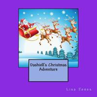Dashiell's Christmas Adventure 1493541773 Book Cover