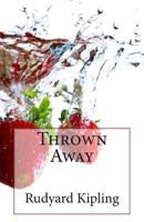 Thrown Away 1502798522 Book Cover