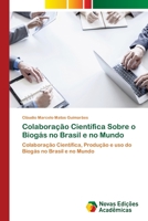 Colaboração Científica Sobre o Biogás no Brasil e no Mundo 6202185740 Book Cover