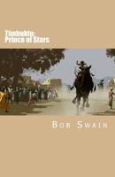 Timbuktu: Prince of Stars 1516882652 Book Cover