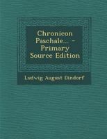 Chronicon Paschale... 101819519X Book Cover