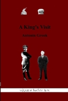A King's Visit B0DRVG75PV Book Cover