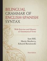 Bilingual Grammar of English-Spanish Syntax-- 0761863761 Book Cover