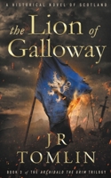 The Lion of Galloway B0CCNSL4T6 Book Cover