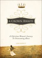 A Crown Awaits 1616635053 Book Cover