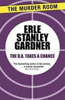 The D.A. Takes a Chance B0006ARN3Q Book Cover