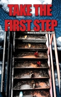 Take the First Step 162407118X Book Cover