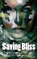 Saving Bliss 0692862870 Book Cover
